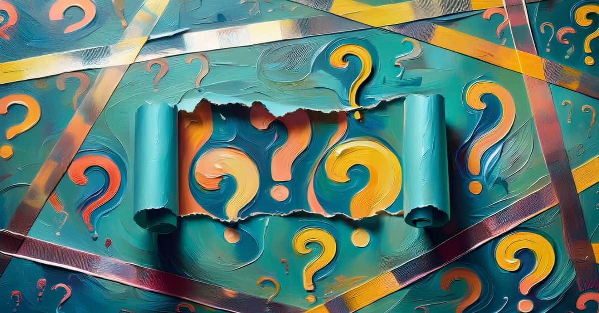 Teal background with yellow and orange question marks painted all over it with a strip of paper peeled back in the center.